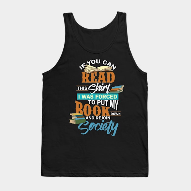 Book Lovers - If You Can Read This Tank Top by Shiva121